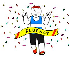 How should you try to be fluent in English?