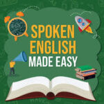 English speaking skills will take you to the top of your progress. For Online Spoken English Course WhatsApp on 9064076114